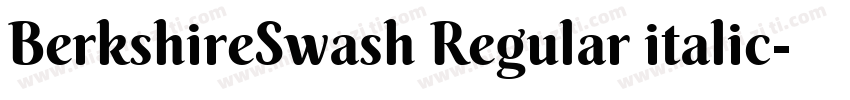 BerkshireSwash Regular italic字体转换